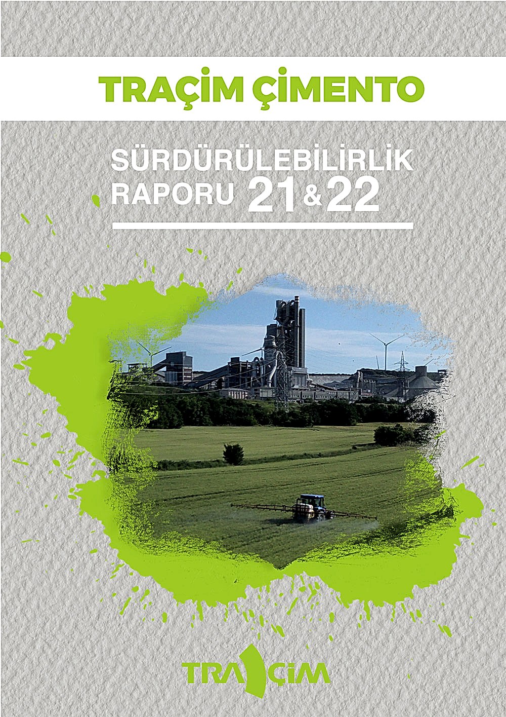 Traçim Çimento Sürdürülebilirlik Raporu 2021-2022
